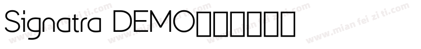 Signatra DEMO字体转换